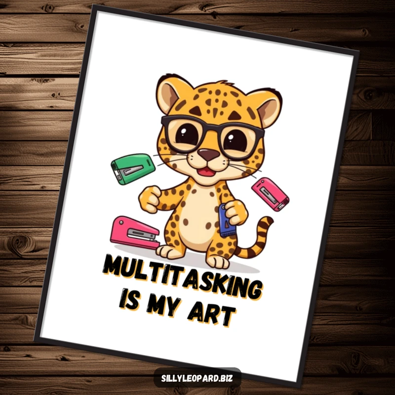 Funny poster art of a stylized leopard in spectacles juggling office staplers, adding a touch of sophisticated humor.